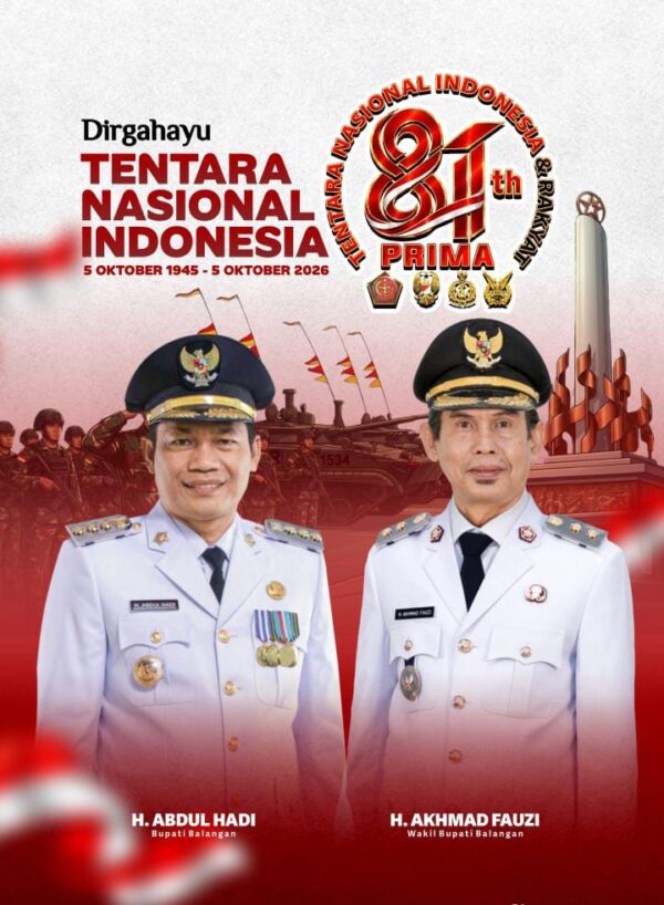 Bupati Balangan Abdul Hadi Ucapkan Selamat HUT ke-81 TNI